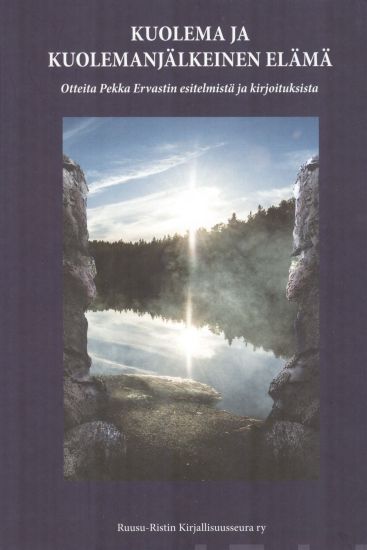 Kuolema ja kuolemanjälkeinen elämä