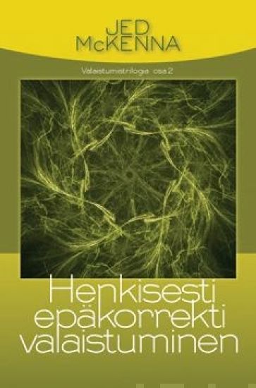 Henkisesti epäkorrekti valaistuminen