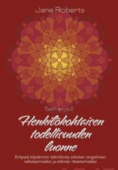 Henkilökohtaisen todellisuuden luonne