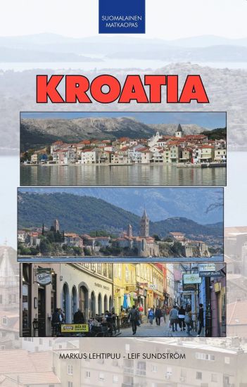 Kroatia Suomalainen Matkaopas