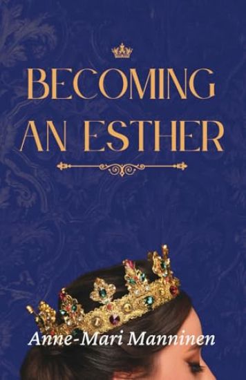 Becoming an Esther