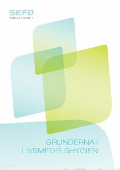 Grunderna i livsmedelhygien