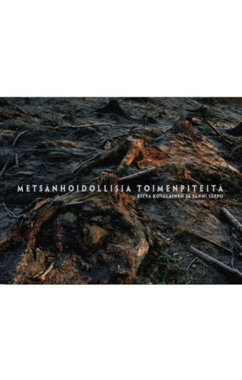 Metsänhoidollisia toimenpiteitä