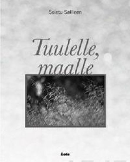 Tuulelle, maalle
