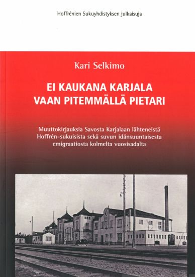 Ei kaukana Karjala vaan pitemmällä Pietari