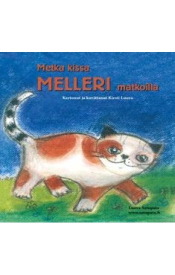 Metka kissa Melleri matkoilla