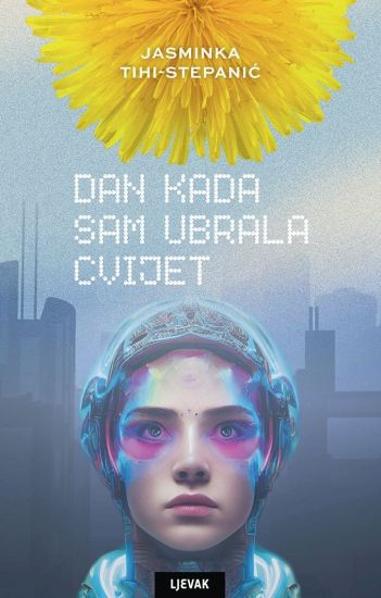 Dan kada sam ubrala cvijet