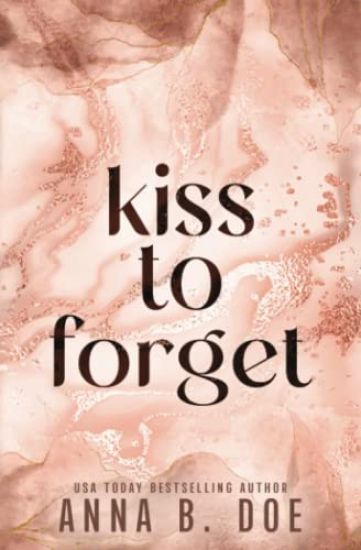 Kiss To Forget