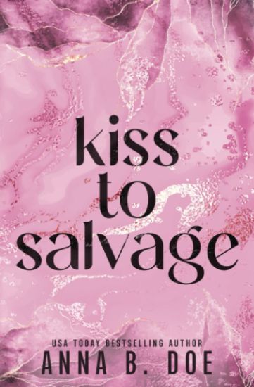 Kiss To Salvage