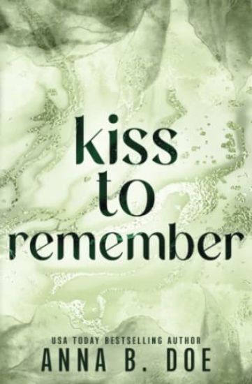 Kiss To Remember