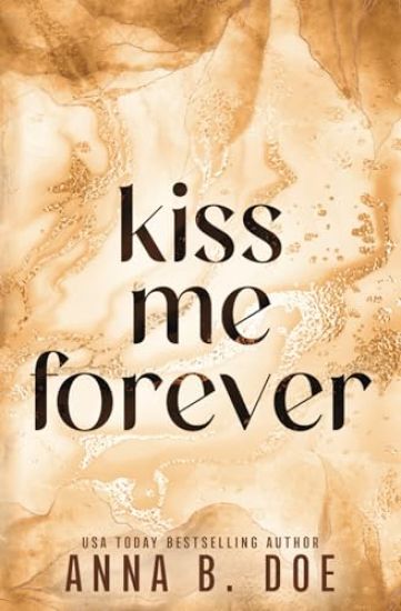 Kiss Me Forever