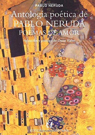 Antología poética de Pablo Neruda, Poemas de amor