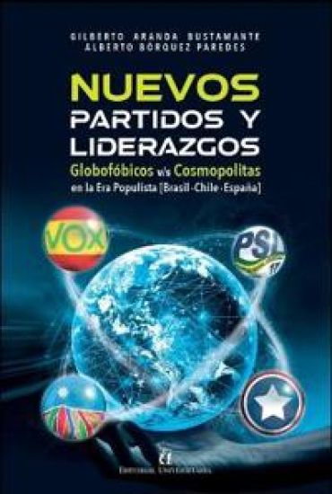 Nuevos partidos y liderazgos en la era populista