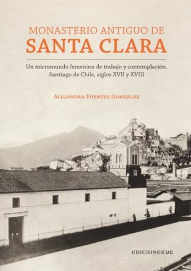 Monasterio Antiguo de Santa Clara