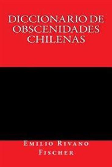 Diccionario de Obscenidades Chilenas