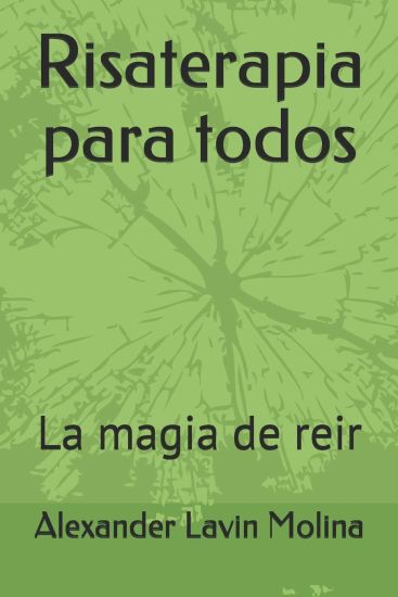 Risaterapia para todos: La magia de reir