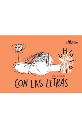Con las letras / With the Letters