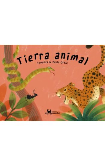 Tierra animal / Land of Animals