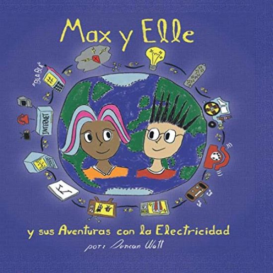 Max y Elle y sus Aventuras con la Electricidad