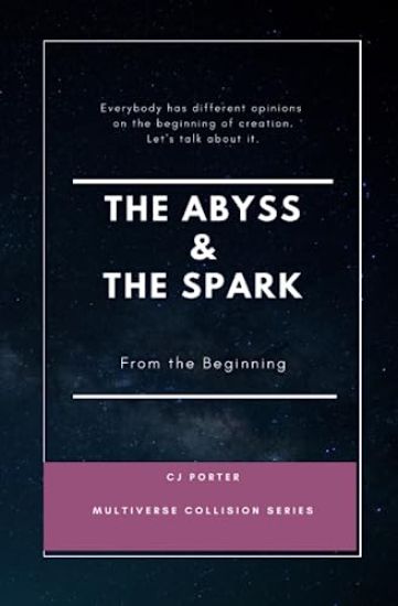 The Abyss & The Spark