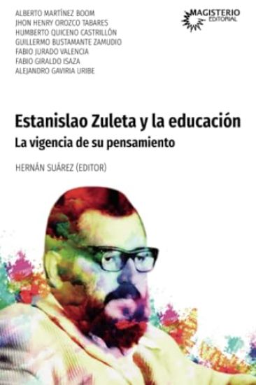 Estanislao Zuleta y la educación.