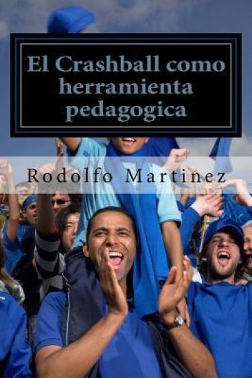 El Crashball como herramienta pedagogica