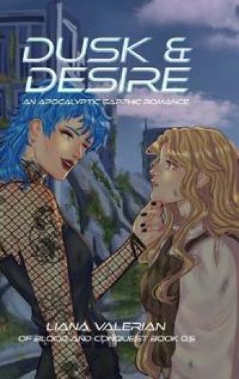 Dusk & Desire