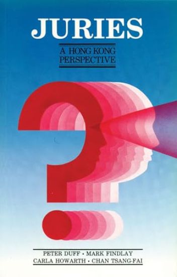 Juries – A Hong Kong Perspective