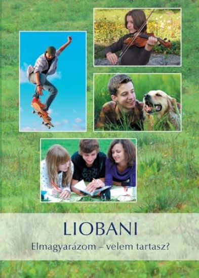 Liobani - Elmagyarázom - velem tartasz?