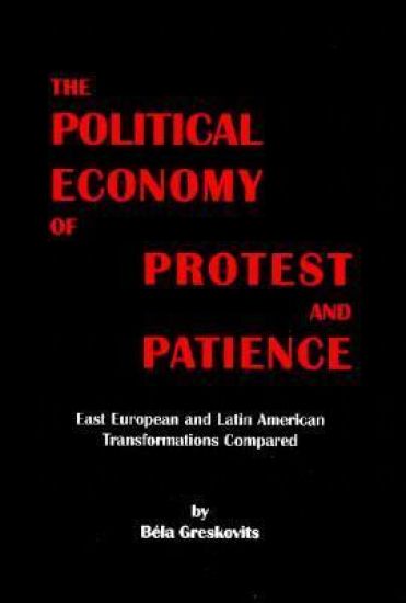 The Political Economy of Protest and Patience