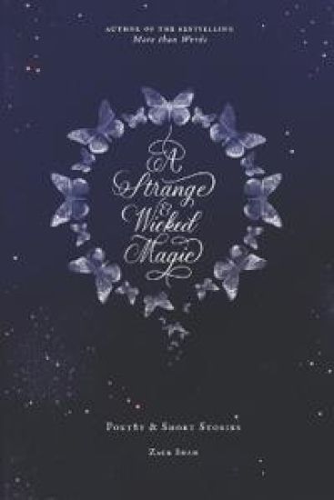 A Strange And Wicked Magic