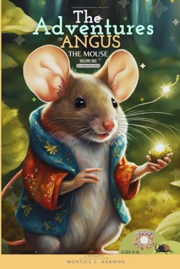 The Adventures of Angus the Mouse