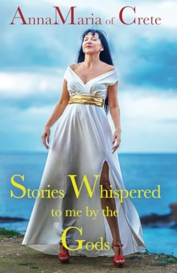 Stories Whispered to Me by the Gods