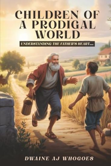 Children Of A Prodigal World