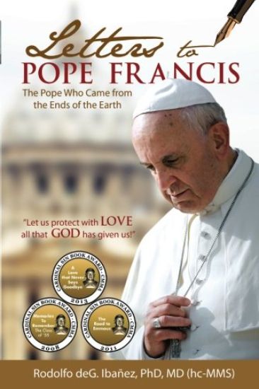Letters to Pope Francis: The Pope Who Came From The Ends Of The World