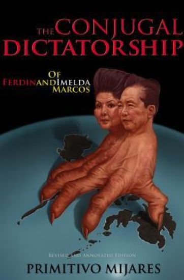 The Conjugal Dictatorship of Ferdinand and Imelda Marcos
