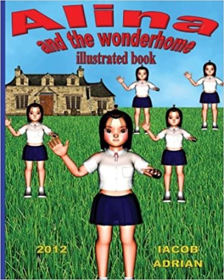 ALINA AND THE WONDERHOME Illustrated Book