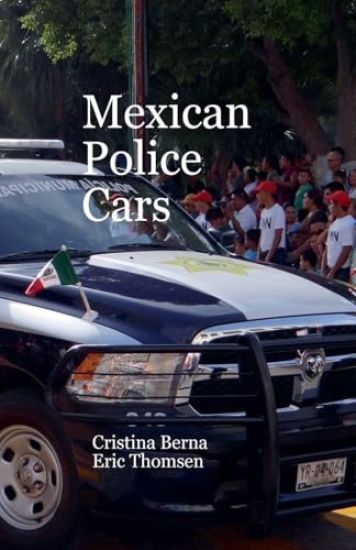 Mexican Police Cars