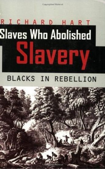 Slaves Who Abolished Slavery