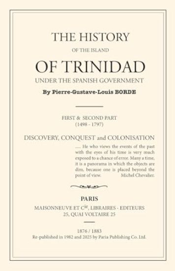 The History of Trinidad under the Spanish Government