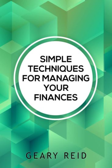 Simple Techniques for Managing your Finances