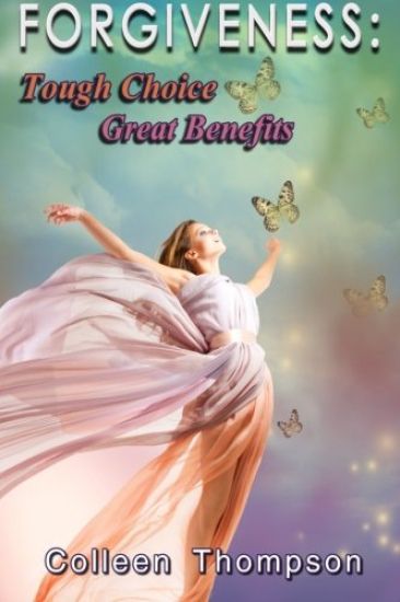 Forgiveness: Tough Choice Great Benefits