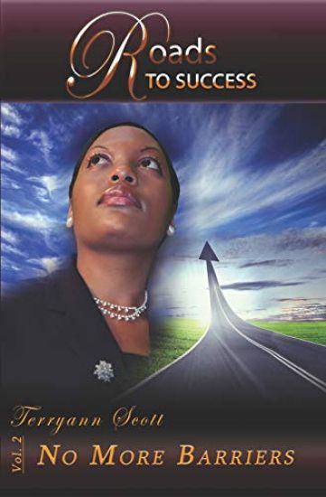 Roads to Success: No More Barriers