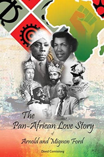 The Pan-African Love Story of Arnold and Mignon Ford