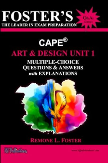 Foster's CAPE(R) Art & Design Unit 1