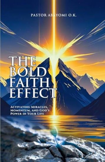 The Bold Faith Effect