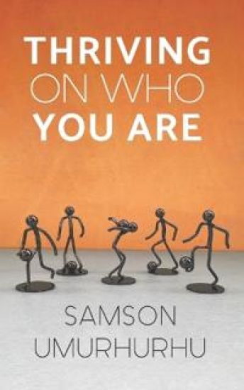 Thriving On Who You Are