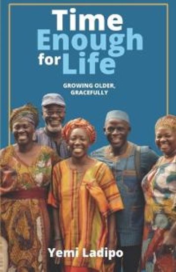 Time Enough for Life