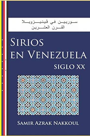 Sirios en Venezuela: Siglo XX