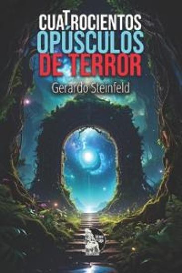 Cuatrocientos Opúsculos de Terror